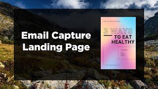 How to Build a Responsive Email Capture Landing Page for Free