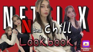 Netflix and chill Lookbook