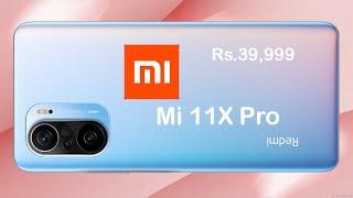 Mi 11X Pro|Shorts | specification | Features | Price | Release Date | Official Updates | Everything