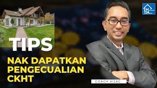 BAGAIMANA NAK KECUALIKAN DARI TERKENA CUKAI CKHT?