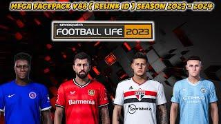 MEGA FACEPACK V88 ( RELINK ID ) SEASON 2023 - 2024 || FOOTBALL LIFE 2023 || SIDER & CPK VERSION