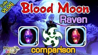 Blood Moon vs Dream Jade / Raven / DragonNest SEA