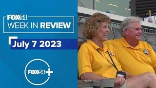 FOX54 Week in Review - July 7, 2023
