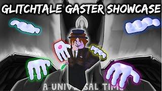 GLITCHTALE GASTER SHOWCASE || A Universal Time (Roblox)