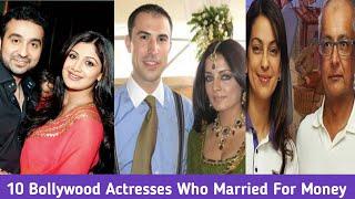 Top 10 Bollywood Actresses Who Married For Money