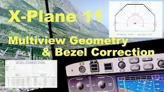 x-Plane 11 Multi View Geometry & Bezel Correction