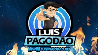 lINTRO luis pagodão net