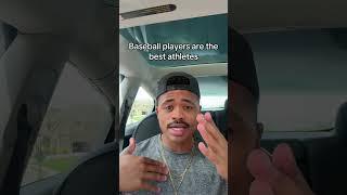 Baseball players are the best athletes  #Baseball #Athletes #Sports #debate #fypシ゚viral #fyp