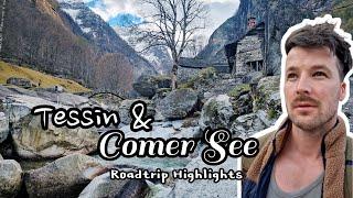 Tessin & Comer See: Roadtrip Highlights