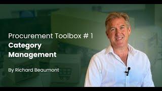 Procurement Toolbox # 1 Category Management By Richard Beaumont