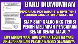 SEKALI LAGI  MAAF BANTUAN TAHAP 3 KPM INI SUDAH TIDAK DIPERPANJANG KPM TIDAK BISA CAIR TAHAP 3