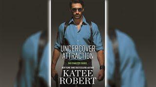 Undercover Attraction by Katee Robert (The O'Malleys #5) - Mafia Romance Audiobook