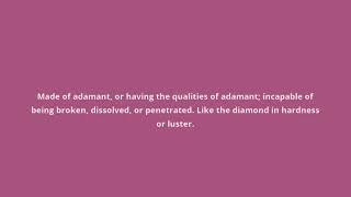 what is the meaning of adamantine