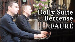 FAURÉ - DOLLY SUITE (BERCEUSE) - PIANO DUET - SCOTT BROTHERS DUO