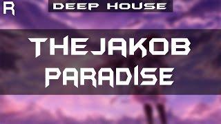 TheJakob - Paradise [Remark Recordings]