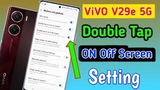 Vivo V29e 5g Mobile Me Double Tap To Turn On Off Screen kaise kare | Vivo V29e Me Double Tap Setting