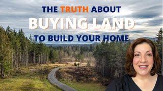 How to buy vacant land and build a house | Olympia, WA