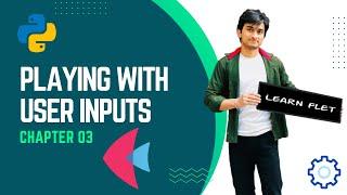 User Input & Icon Button || Learn Flet Framework || Flutter in Python || Chapter 03 || SmartGurucool