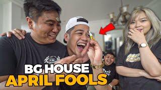 APRIL FOOLS PRANK sa BG House!!  (Grabe ‘to)