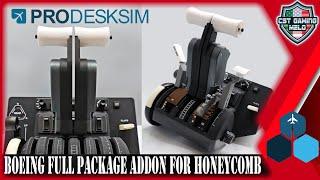 ProDeskSim B777 Advanced Full Package | Honeycomb Bravo | Feels and looks like the real throttles!