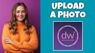 How To Upload A Photo Into Design Wizard | Step By Step Guide - Design Wizard Tutorial