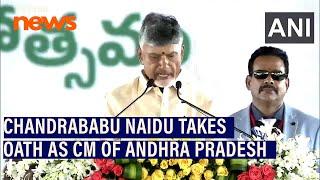 Chandrababu Naidu takes oath as the Chief Minister of Andhra Pradesh