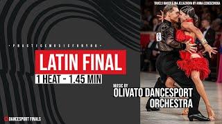 LATIN FINAL - Music by Olivato Dancesport Orchestra - 1 Heat 1.45 Min.