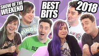 Show of the Weekend: 15 Best Bits of 2018!
