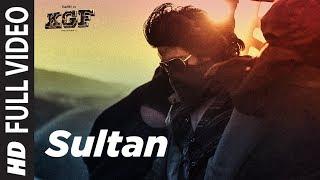 Full Video Song:  Sultan | KGF | Yash | Srinidhi Shetty | Ravi Basrur | T-Series