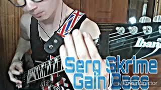 Serg Skrime - Gain Bass