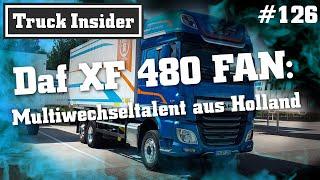 Truck Insider: Daf XF 480 FAN – Multiwechseltalent aus Holland