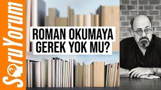 SoruYorum - Roman Okumaya Gerek Yok Mu?