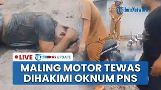 LIVE: Viral Video 2 Oknum PNS Hakimi Maling Motor di Karawang Sampai Tewas, Ikat dan Lindas Korban