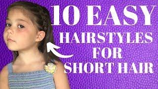 10 Easy Hairstyles for SHORT Hair