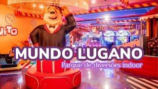 MUNDO LUGANO: Parque de Diversões indoor #DicasDeUmaGramadense | Fernanda Schmidt