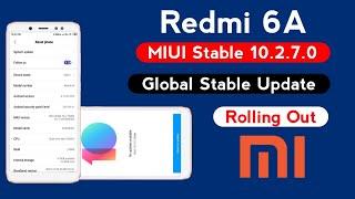 MIUI 10.2.7.0 Start Rolling Out For Redmi 6A, Redmi 6A New Update Start Rolling Out