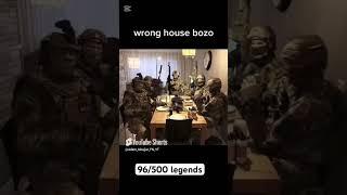 Wrong House Bozo 