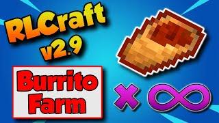 RLCraft 2.9 Battle Burrito Farm  Infinite Battle Burrito