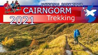 Cairngorm National Park Trekking 2021