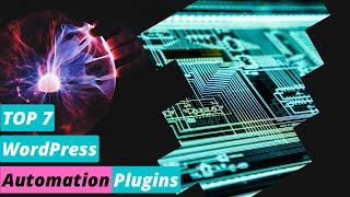 Top 7 WordPress Automation Plugins | Best WordPress Automation Tools & Plugins | Wpshopmart