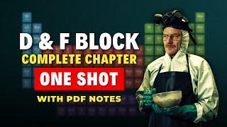 D and F Block Elements Class 12 in One Shot for JEE Mains 2024