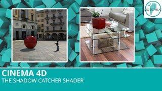 Cinema 4D: The Shadow Catcher Shader