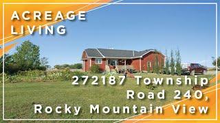 Calgary Real Estate Property Video Tour Production - 272187 Township Road 240, Rocky Mountain View