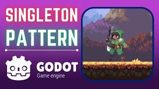 Game Programming Patterns in Godot: The Singleton Pattern (Godot Autoload)