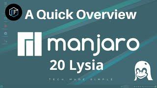 A Quick Overview of Manjaro 20 Lysia