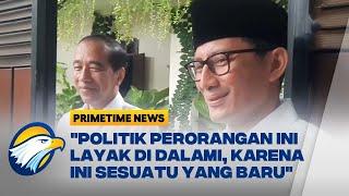 Sandiaga Uno Tertarik 'Partai Perorangan' ala Jokowi - [Primetime News]