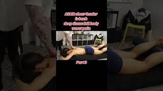 ASMR cheer leader is back deep tissue full body worst pain #massage #asmrmassage #massagetherapy