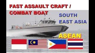 Fast Assault Craft / Combat Boat of ASEAN Countries