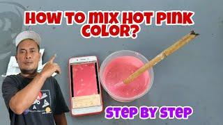 HOW TO MIX HOT PINK COLOR | Best varnish/paints ideas & techniques