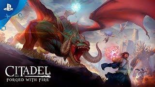 Citadel: Forged With Fire - Launch Trailer | PS4